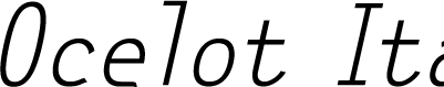 Ocelot Italic Monowidth font sample