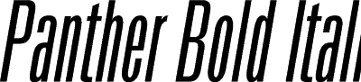 Panther Bold Italic font sample