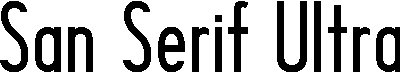 San Serif Ultra Condensed Bold font sample